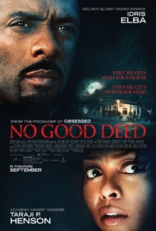 Kẻ Lạ Mặt - No Good Deed (2014)