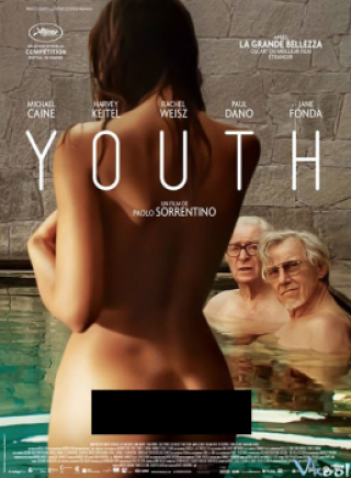 Phim Tuổi Trẻ - Youth (2015)