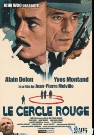 Tên Trộm Hào Hoa - Le Cercle Rouge (1970)