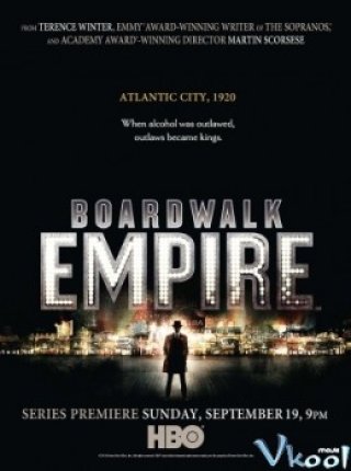 Đế Chế Ngầm Phần 1 - Boardwalk Empire Season 1 (2010)