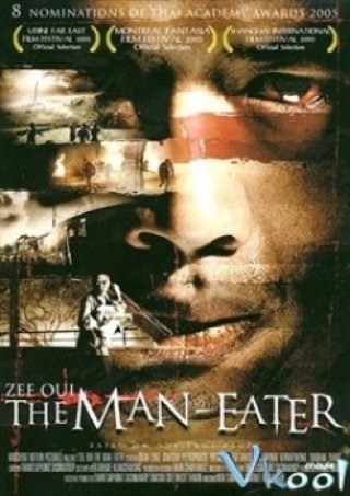 Những Xác Chết Đẫm Máu - Zee-oui: The Man-eater (2004)