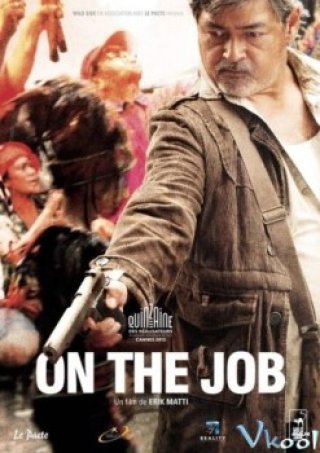 Phi Vụ - On The Job (2013)
