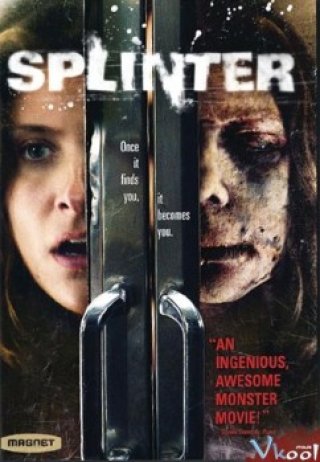 Sát Nhân Thú Tính - Splintered (2010)