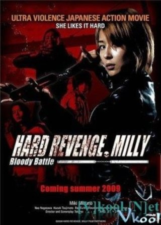 Hard Revenge Milly 2 Bloody Battle - Hard Revenge Milly 2 Bloody Battle (2009)
