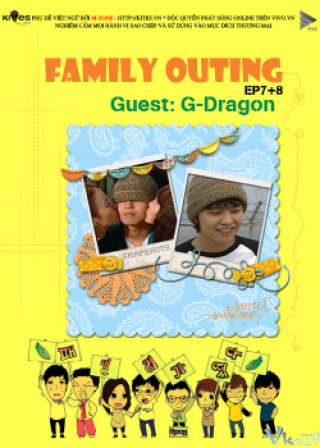 Gia Đình Đi Dã Ngoại 1 - Family Outing Season 1 (2008-2010)