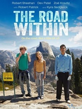 Con Đường Phía Trước - The Road Within (2014)