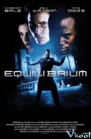 Cái Giá Phải Trả - Equilibrium (2002)