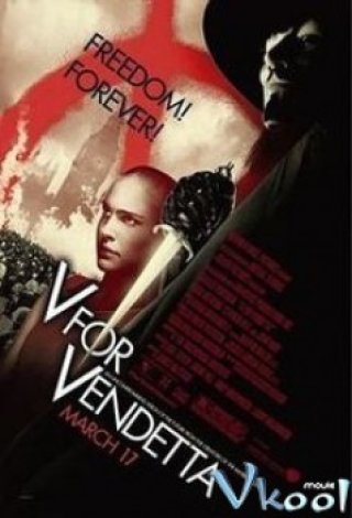 Chiến Binh Tự Do - V For Vendetta (2005)