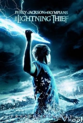 Kẻ Cắp Tia Chớp - Percy Jackson & The Olympians: The Lightning Thief (2010)
