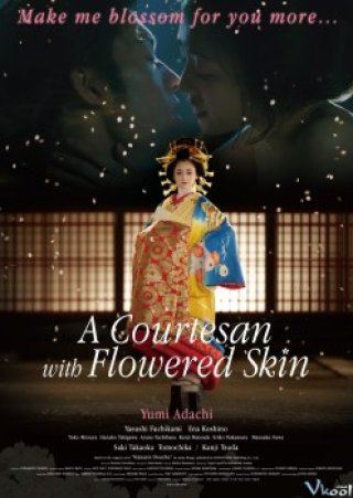 Giữa Chốn Lầu Xanh - A Courtesan With Flowered Skin (2015)