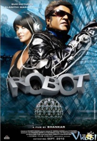 Kẻ Hủy Diệt Ấn Độ - Endhiran (the Robot) 2010