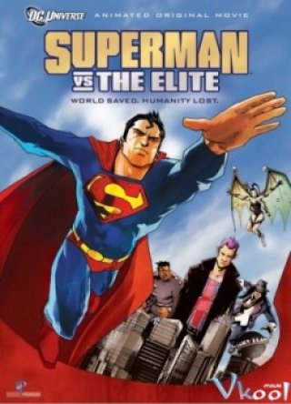 Phim Siêu Nhân Và Elite - Superman Vs. The Elite (2012)