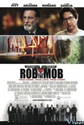 Cướp Tiền Mafia - Rob The Mob (2014)