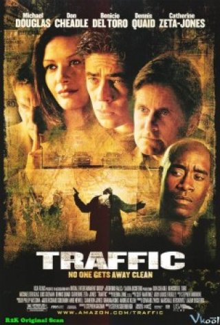 Cuộc Chiến Ma Túy - Traffic (2000)