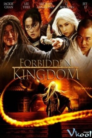Vua Kung Fu - The Forbidden Kingdom 2008