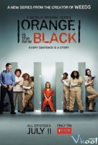 Trại Giam Kiểu Mỹ Phần 1 - Orange Is The New Black Season 1 2013