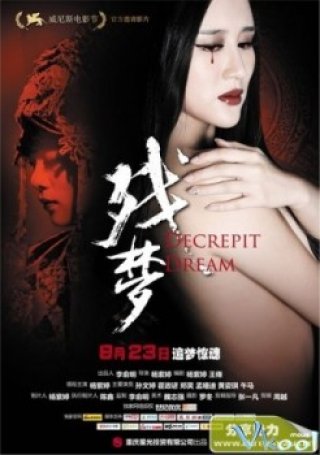 Tàn Mộng - Decrepit Dream (2012)
