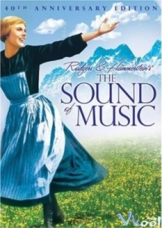 Giai Điệu Hạnh Phúc 2 - The Sound Of Music (1965)