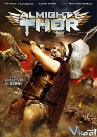 Chiếc Búa Của Sự Vĩnh Cữu - Almighty Thor (2011)