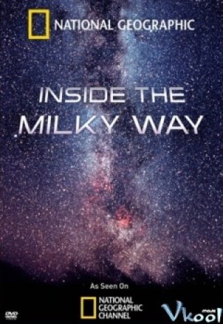 Phim Inside The Milky Way - National Geographic (2010)