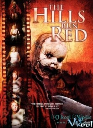 Ngọn Đồi Máu - The Hills Run Red (2009)