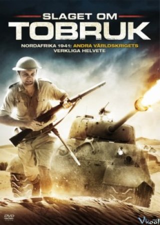 Phim Cuộc Vây Hãm Tobruk - Tobruk (2008)