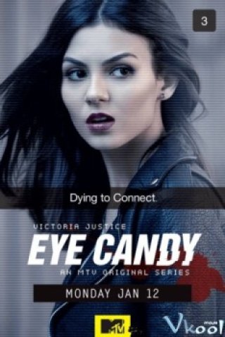Phim Sát Nhân Giấu Mặt 1 - Eye Candy Season 1 (2015)