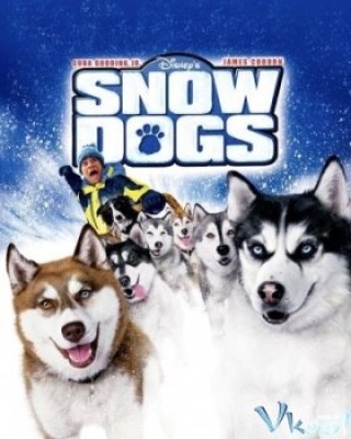 Chó Trắng - Bầy Chó Tuyết - Snow Dogs (2002)
