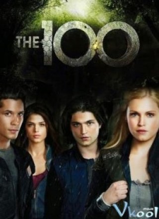 Phim 100 Phần 1 - The 100 Season 1 (2014)