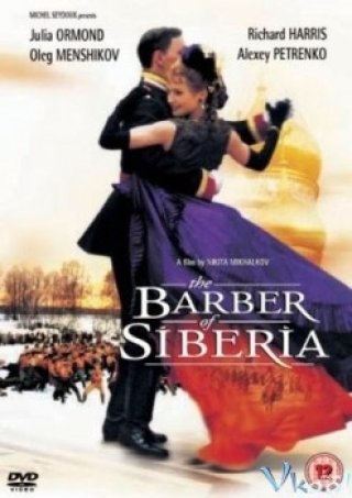 Người Thợ Cạo Sibir - The Barber Of Siberia 1998