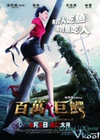 Cá Sấu Triệu Đô - Million Dollar Crocodile (2012)