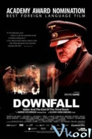 Ngày Tàn Của Đồ Tể - Downfall (der Untergang) (2004)