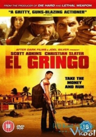Phim Kẻ Ngoại Lai - El Gringo (2012)