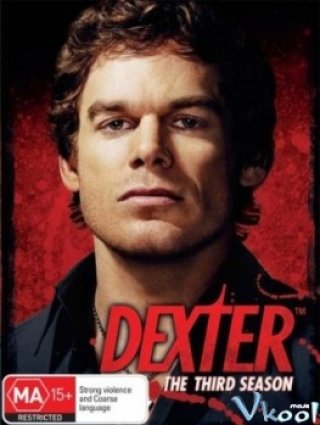Thiên Thần Khát Máu Phần 3 - Dexter Season 3 2008