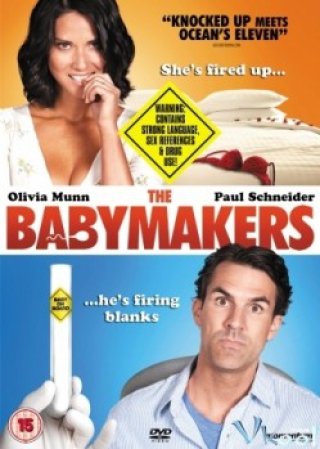 Tinh Trùng Gặp Nạn - The Babymakers 2012