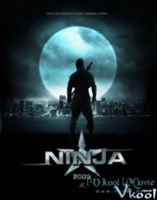 Phim Sát Thủ - Ninja (2009)
