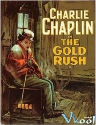 Cuộc Săn Vàng - The Gold Rush (1925)