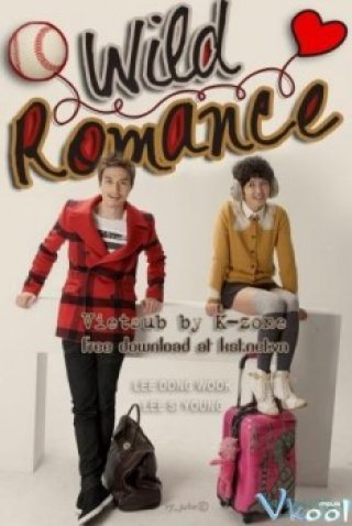 Wild Romance - 난폭한 로맨스 (2012)
