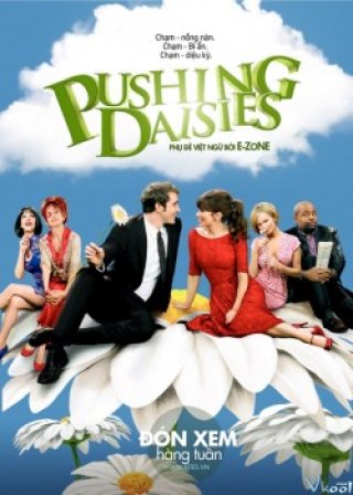 Năng Lực Huyền Bí 1 - Pushing Daisies Season 1 (2007)