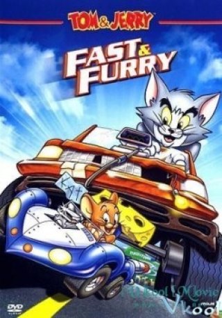 Phim Vòng Đua Tốc Độ - Tom & Jerry: The Fast And The Furry (2005)