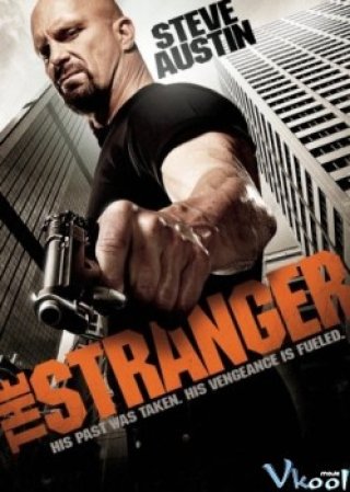 Kẻ Lạ Mặt - The Stranger 2010