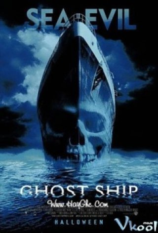 Con Tàu Ma - Ghost Ship 2002