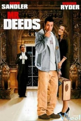 Người Thừa Kế - Mr. Deeds (2002)