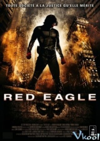 Phim Đại Bàng Rực Lửa - Red Eagle (2010)