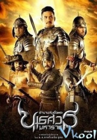 Phim Vua Naresuan : Giành Lại Chủ Quyền - King Naresuan Part 2 (2007)