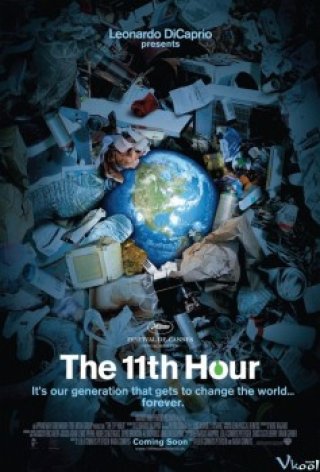 11 Giờ Hành Động - The Eleventh Hour (2008)