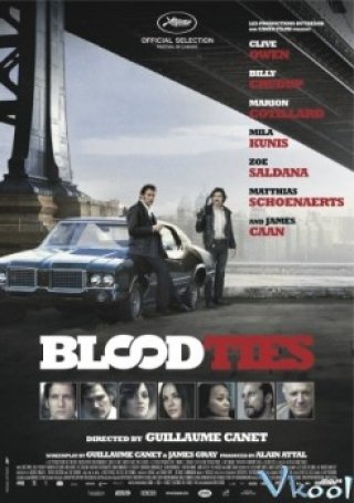 Dòng Máu Vẫn Chảy - Blood Ties (2013)