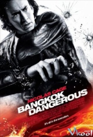 Hiểm Nguy Ở Bangkok - Bangkok Dangerous (2008)