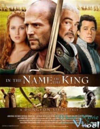 Phim Sứ Mệnh Ngự Lâm Quân - In The Name Of The King: A Dungeon Siege Tale (2008)