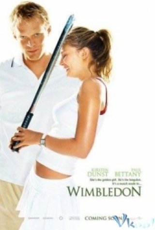 Mũi Tên Gãy - Wimbledon (2004)